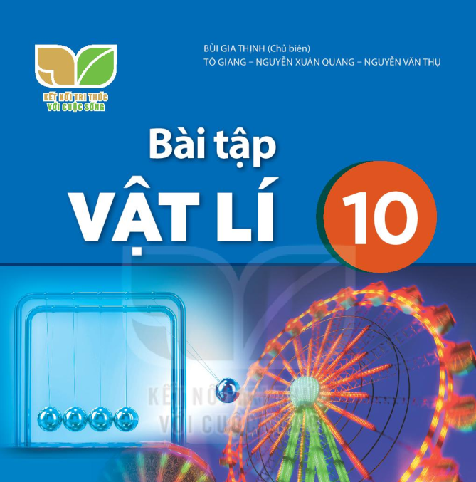 SÁCH BÀI TẬP VẬT LÍ 10 KẾT NỐI TRI THỨC Miễn phí